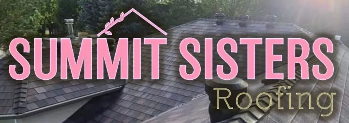 Summit Sisters Roofing Inc